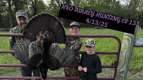 NFO TURKEY HUNTING EP 13
