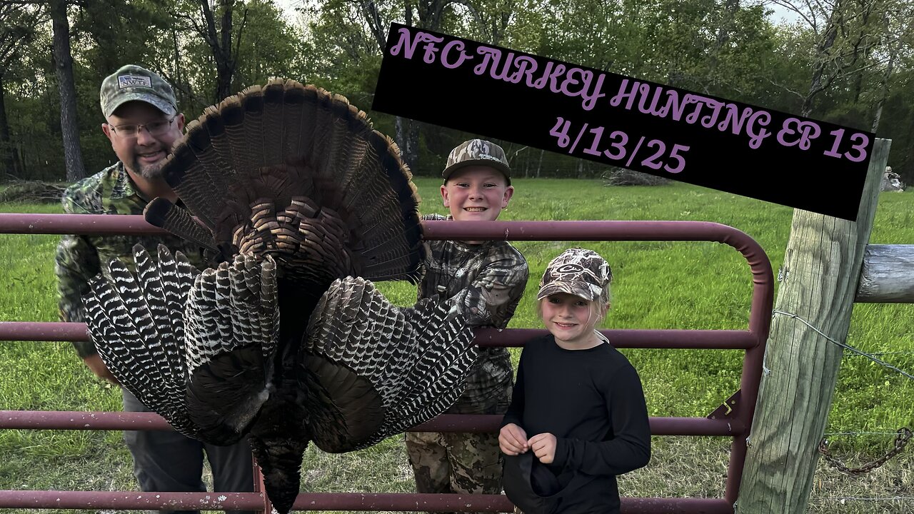 NFO TURKEY HUNTING EP 13