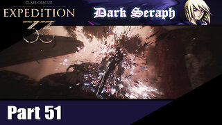 Let's Play, Expedition 33, Part 51, The Three Blades