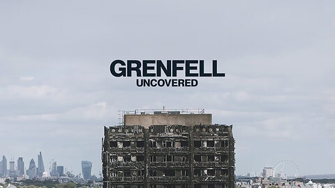Grenfell: Uncovered (2025) documentary