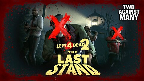 L4D2 [TAM mutación] - The Last Stand |#10|