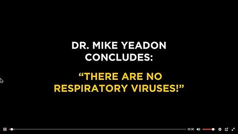 Michael Yeadon concludes: "There are no respiratory viruses."