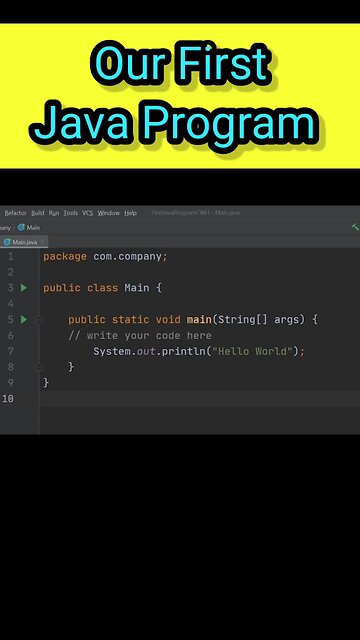 Our First Program in Java