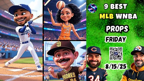 🔥9 FRIDAY PRIZEPICKS MLB PROPS | ⚾️ MLB PICKS TODAY |🏀 WNBA PROPS 8/15