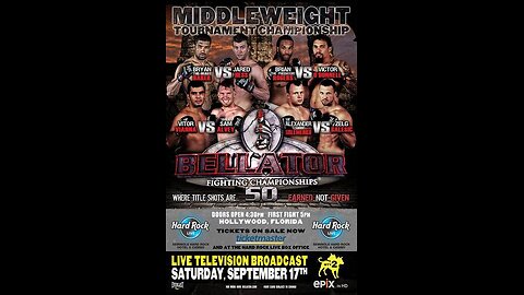 Bellator FC 50 - Sep 17 2011 - Seminole Hard Rock Hotel & Casino, Hollywood, FL