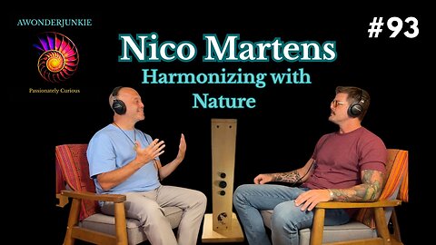 #93 Nico Martens - Harmonizing with Nature and subtle energy