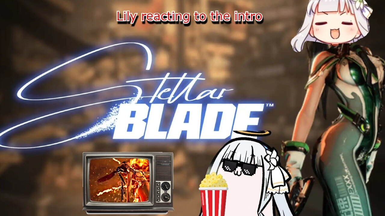 vtuber Shirayuri Lily reacting to Stellar Blade intro and Eve's reveal