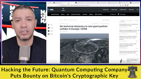 Hacking the Future: Quantum Computing Company Puts Bounty on Bitcoin's Cryptographic Key