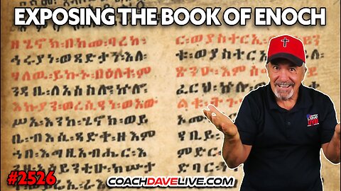 EXPOSING THE BOOK ENOCH | 10-28-2025