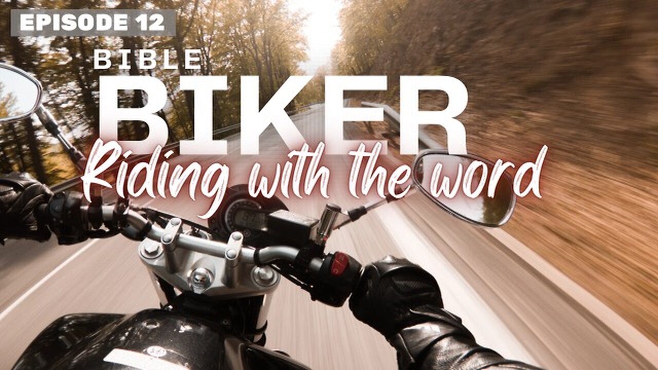 Bible Biker Ep 12 Matthew 9 The harvest is plenty but the labors are few