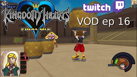Kingdom Hearts stream -Twitch VOD ep16 Atlantica, Neverland, and the Coliseum