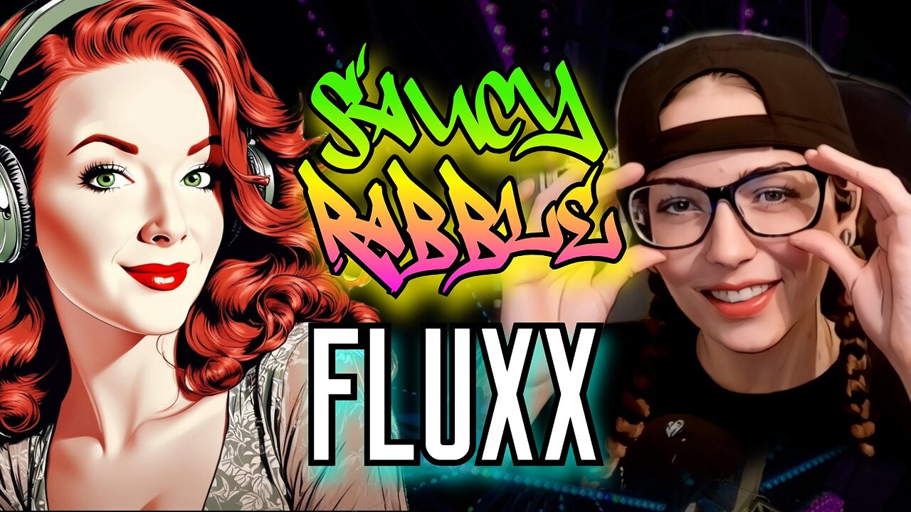 News & Nonsense | Saucy Rabble w/ FLUXX ✨