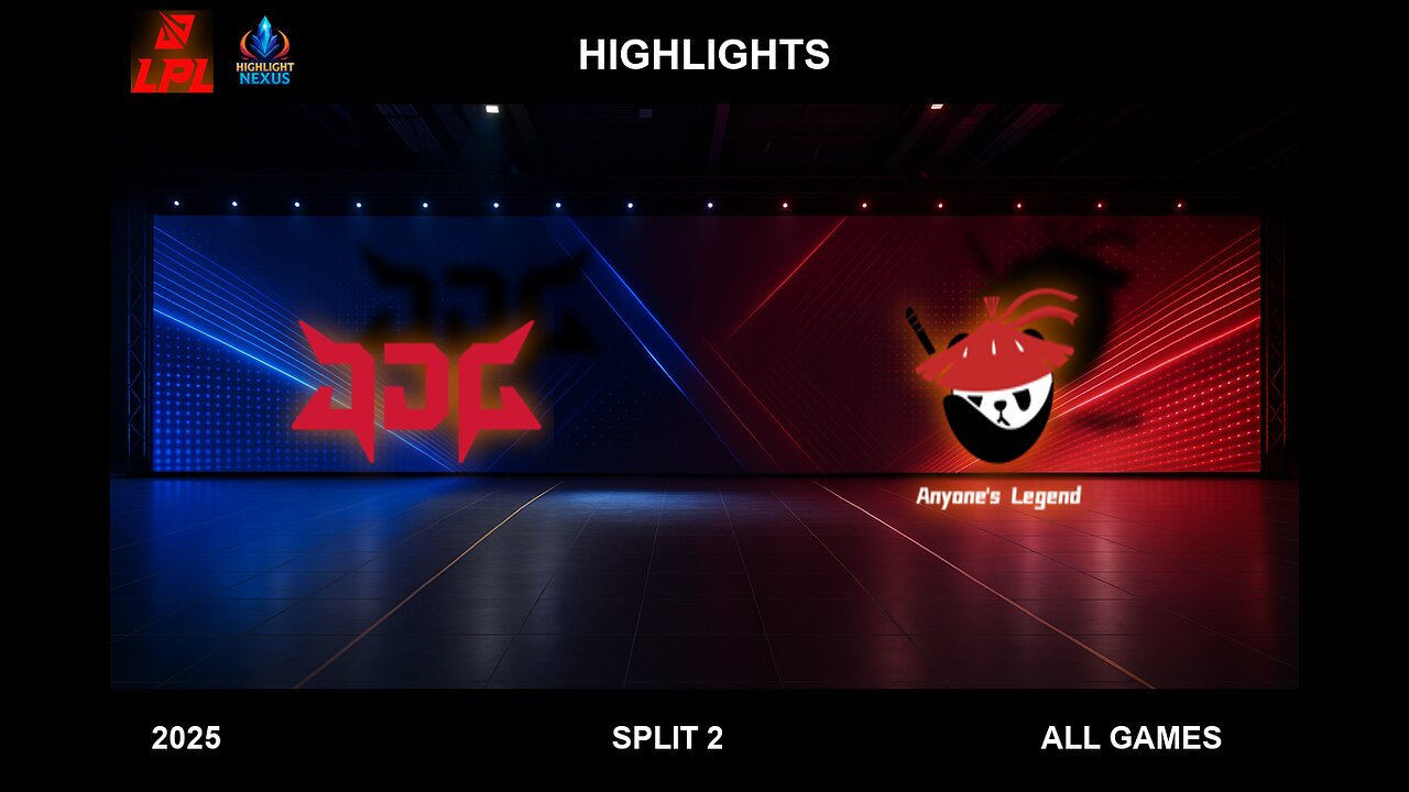 JDG vs AL ALL GAMES Highlights - LPL 2025 Split 2 - JD Gaming vs Anyone's Legend