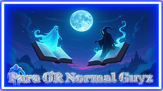 Para OR Normal Guyz | Forsaken Souls Meets Death’s Intern