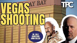 Vegas Shooting | Dr. Dale Comstock & John Cullen (TPC #1,818)