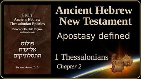 Hebrew Thessalonians 2 - Apostasy Defined