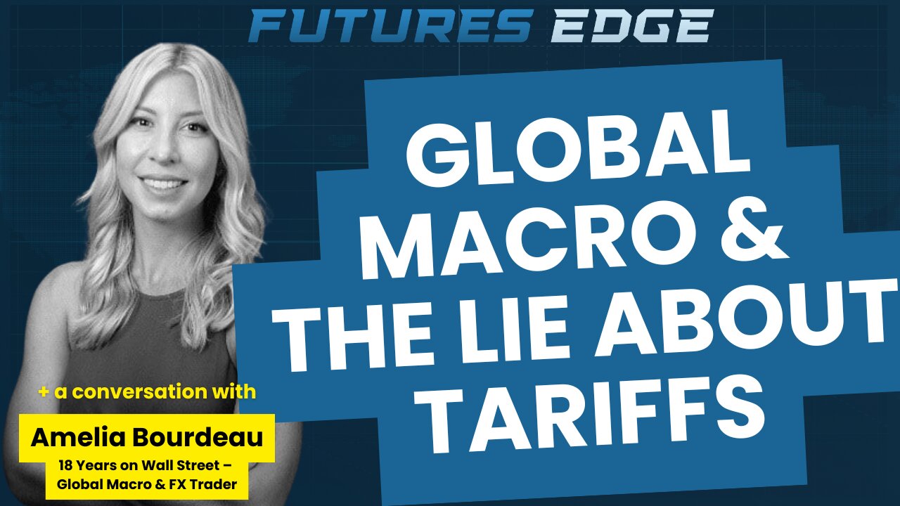 LIVE Global Macro & The Lie About Tariffs