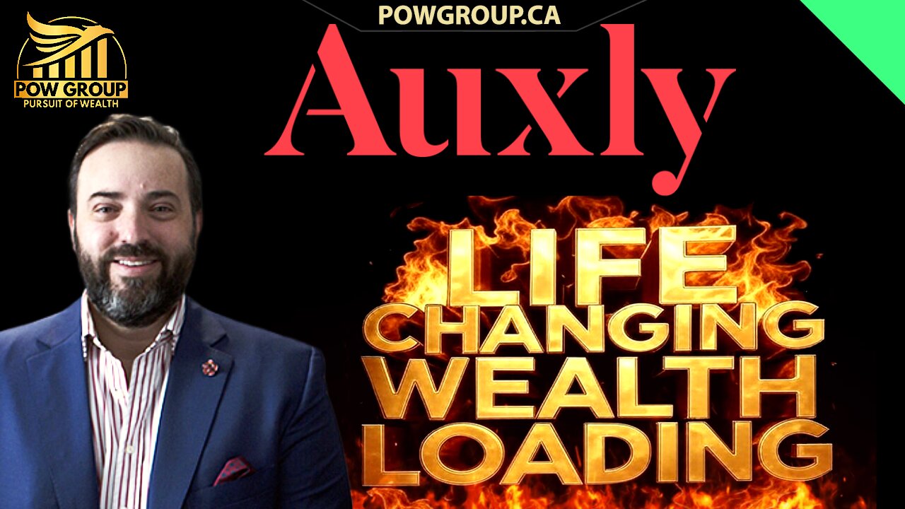 Auxly: Life Changing Wealth is Loading... XLY Stock Analysis