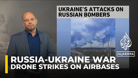 How Ukrainian drones targeted Russian airbases ahead of peace talks _ Explainer