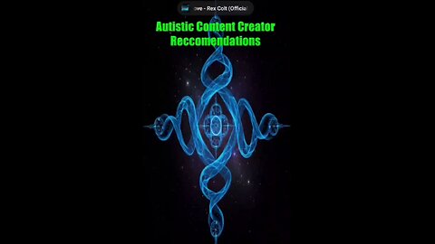Autistic Content Creator Recommendations