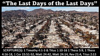 The Last of the Last Days