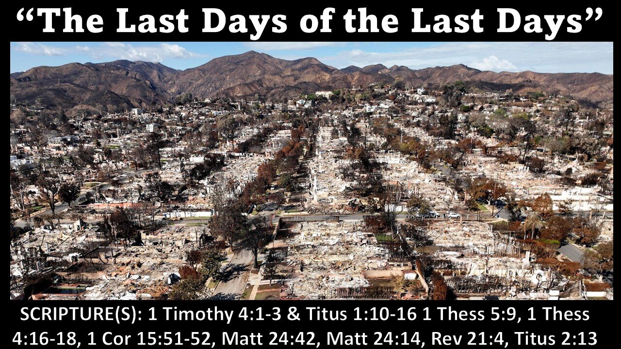 The Last of the Last Days