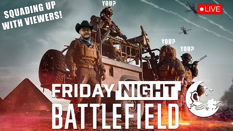 Friday Night Battlefield | Deputy Games with The Wrangler