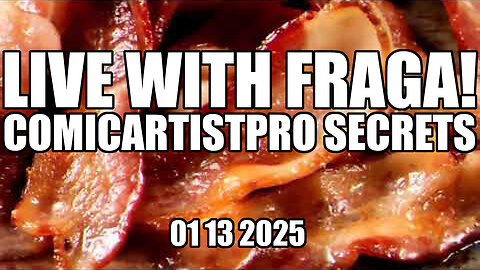 Live with Fraga! - Ethan van Sciver and Dan Fraga Reunite - January 13 2025