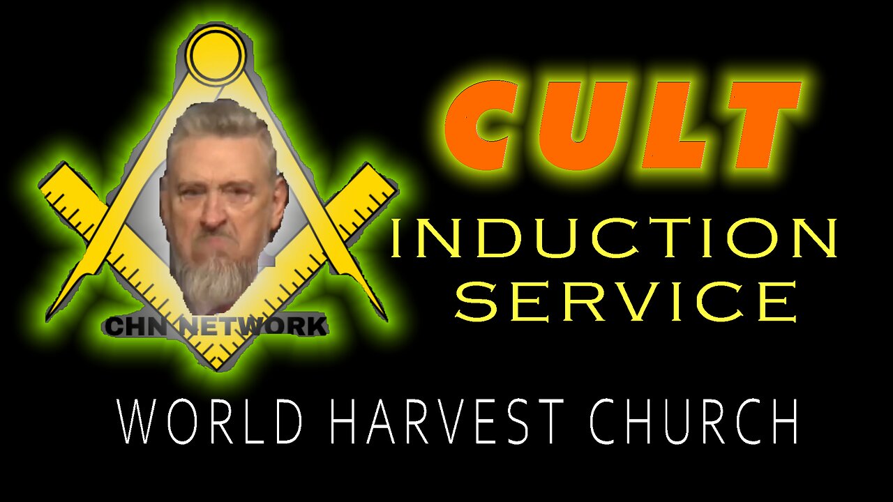 CULT INDUCTION SERVICE: WORLD HARVEST CHURCH