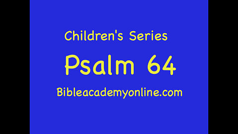 CS Psalm 64