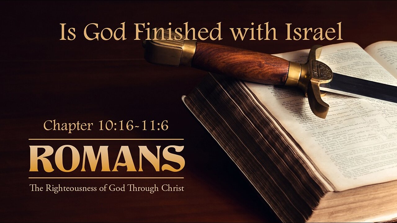 Is God Finished with Israel?
