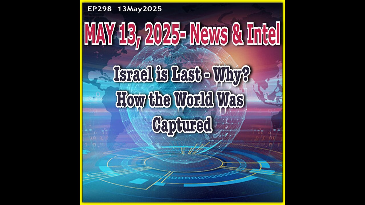 EP298: Why Israel is Last and How Did We Get Here?