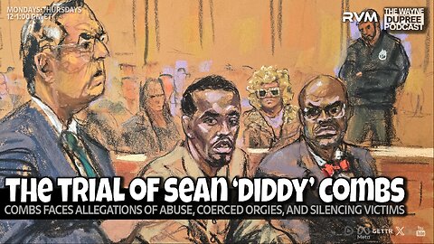E2081: Diddy Faces Abuse and Misconduct Allegations 5/5/25