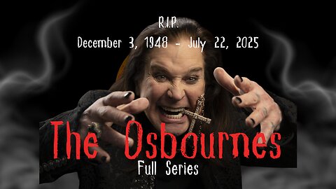 Farewell Ozzy - The Osbournes Full Series