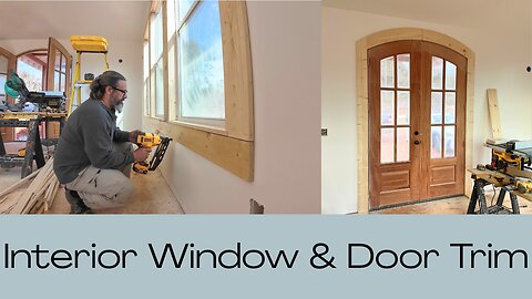 Interior Window & Door Trim