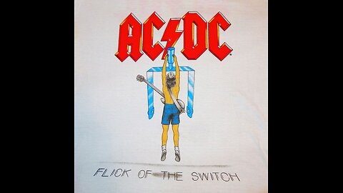 Flick Of The Switch ~ AC/DC