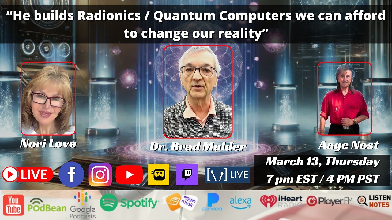 “He builds Radionics / Quantum Computers we can afford to change our reality” with Dr. Brad Mulder