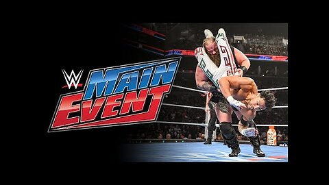 FULL EPISODE WWE Main Event, August 9, 2025 - WWE