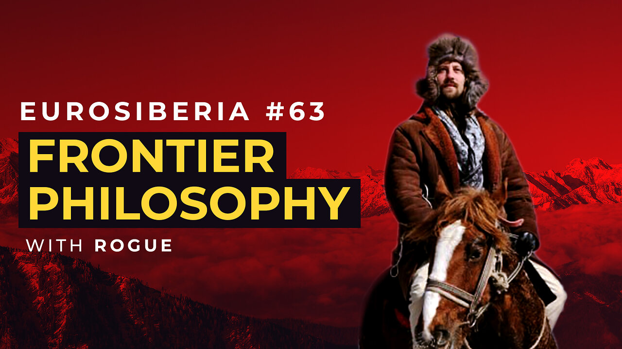 Frontier Philosophy — Rogue — Eurosiberia #63