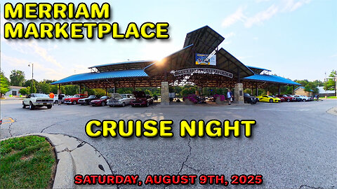 Merriam Marketplace Cruise Night - August 9th, 2025