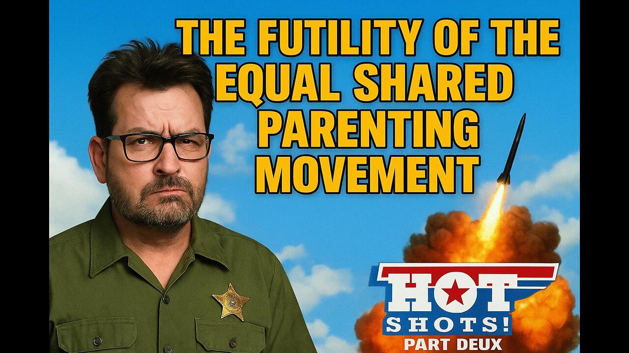The futility of the Fathers Rights Movement - Part Deux