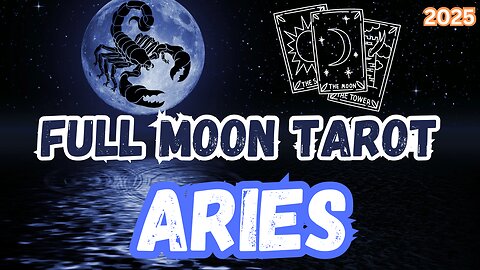Aries ♈️- Full Moon in Scorpio Tarot Reading #tarot #tarotary #fullmooninscorpio #aries