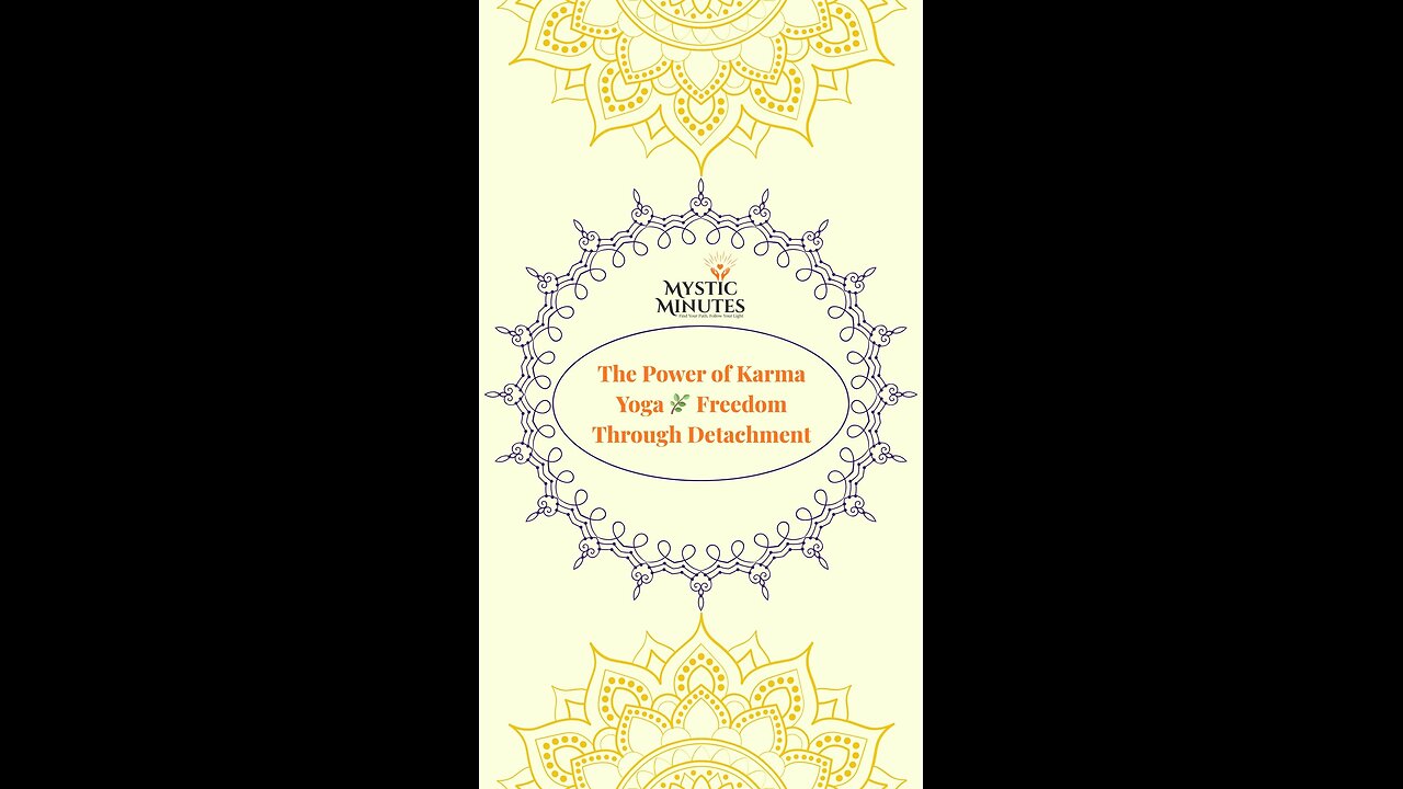 The Power of Karma Yoga 🌿 | Freedom Through Detachment