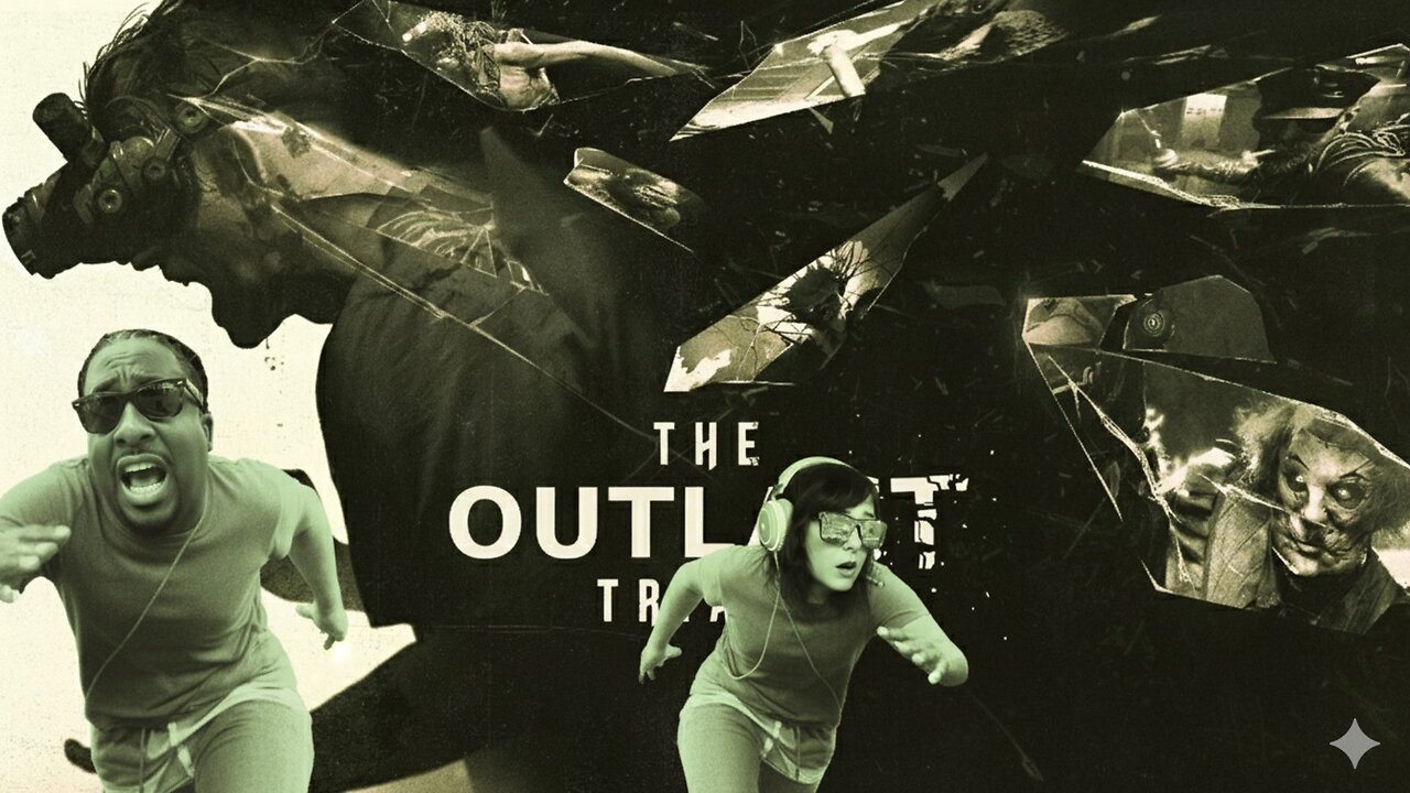 🟢LIVE - The OUTLAST Trials with JahBless & CatDog