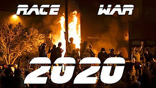 Race War 2020.