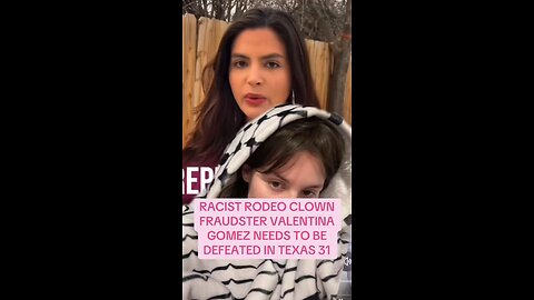 Texas 31 Candidate Valentina Gomez Praises ICE
