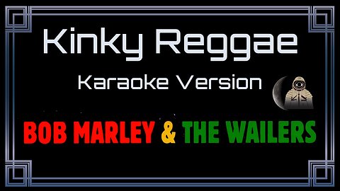 Bob Marley And The Wailers - Kinky Reggae (CC)