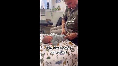 Baby’s first visit to the chiropractor