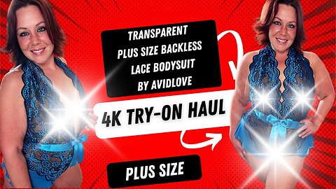 4k Transparent Try-on Haul Curvy Body Fit Guide Lingerie Backless Lace Bodysuit #curvygirl Review