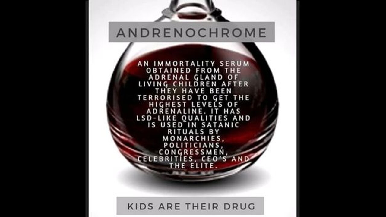 Adrenochrome - The Most Horrific Drug in the World!